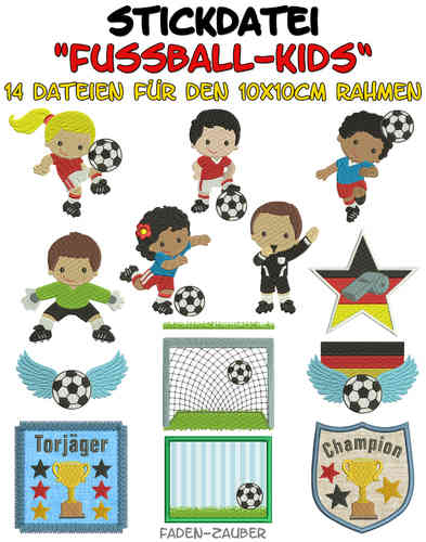 Fußball-Kids - Stickdatei-Set für den 10x10cm Rahmen