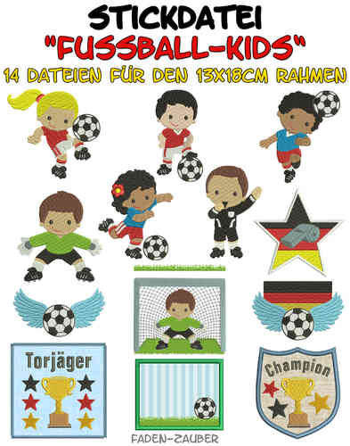 Fußball-Kids - Stickdatei-Set für den 13x18cm Rahmen
