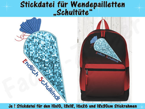 Wendepailletten-Applikation Schultüte - Stickdatei-Set für den 10x10cm bis 18x30cm Rahmen